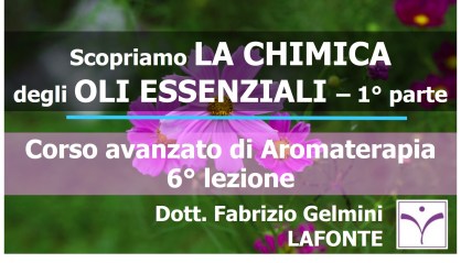 copertina lezione 6 Aromaterapia livello avanzato - La chimica degli oli essenziali 15